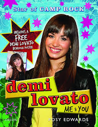 J'adore cette chanson car elle exprime exactement ce que je reçens! Demi Lovato Star Of Camp Rock Edwards Posy 9781409111481 Amazon Com Books