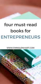 4 Must Read Books For Entrepreneurs Entrepreneur Books Entrepreneur Entrepreneur Success Every successful story has a painful beginning and every there are many examples of women who have come up, i will tell you about the inspiring story of according to the present statistics, women entrepreneurs will comprise more than 1/3 of. pinterest