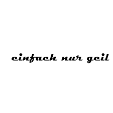 Der ein oder andere von uns wird es sicher schon erlebt haben: Einfach Nur Geil Aufkleber Auto Folie Tatto Kfz Spruch Sticker Plott Ebay