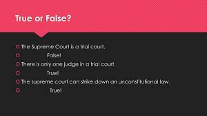 Thumbs up for true and thumbs down for false. Judicial Branch In A Flash Ppt Video Online Download