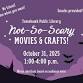 NOT - SO - SCARY MOVIES & CRAFTS event image