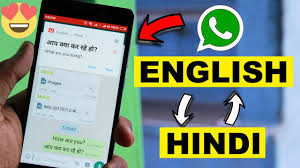 How To Translate Whatsapp Message From English To Hindi U Dictionary Youtube