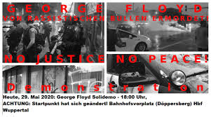 Inzwischen gehört der platz wieder otto von bismarck. Wuppertal George Floyd Von Rassistischen Bullen Ermordet Demonstration Enough 14 D