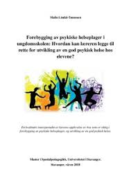Vi setter oss som mål å videreutvikle oss i takt med forfattere, samarbeidspartnere og lesernes krav og behov. Uis Brage Forebygging Av Psykiske Helseplager I Ungdomsskolen Hvordan Kan Laereren Legge Til Rette For Utvikling Av En God Psykisk Helse Hos Elevene