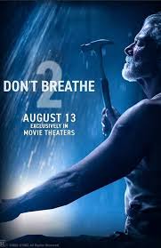 Don't Breathe 2': These Violent & Controversial Delights {Movie Review} -  horrorigins.com