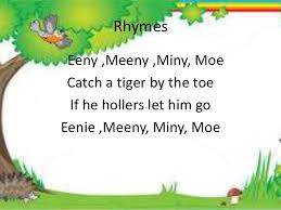 Eeny Meeny Miny Moe Catch A Tiger By The Toe Meaning Teaching Vowel Pronunciation