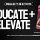 Educate and Elevate - Reel Estate Shorts event in New Braunfels, TX