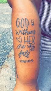 2 therefore will not we fear, though the earth be removed, and though the mountains be carried into the midst of the sea; God Is Within Her She Will Not Fall Psalm 46 5 Tattoo Quotes Psalm 46 5 Psalm 46