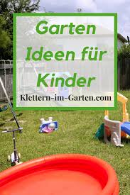 Garten Ideen Fur Kinder In 2020 Kinder Klettern Kinder Schaukelgerust