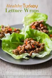 Carbs may be delicious, but, depending on your health status and any conditions you may have, they may not be the most nourishing (or healthy) macronutrients for you to eat. Healthy Turkey Lettuce Wraps Recipe Turkey Lettuce Wraps Lettuce Wrap Recipes Lettuce Wraps