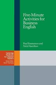 Five Minute Activities For Business English Paperback Overstock Com Shopping The Best Deals On English 2nd La Language Teacher Teaching Business Language