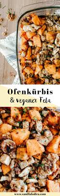 Ofenkurbis Mit Veganem Feta Und Walnussen Veganes Einfaches Kurbisrezept Rezept Rezepte Kurbisrezepte Vegane Gerichte