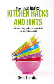 Book Review. Kitchen Hacks And Hints. Glynn Christian -