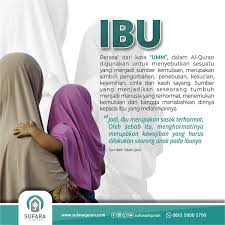 Wujudkah ibu bapa yang tidak sayangkan anak ? Kata Kata Tentang Ibu Dalam Al Quran