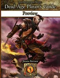 Have you made a guide video? Dead Age Player S Guide Preview Alea Publishing Group Dead Age Drivethrurpg Com