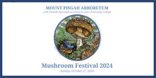 2024 Mount Pisgah Arboretum Mushroom Festival