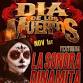 DIA DE LOS MUERTOSWITH LA SONORA DINAMITA  $5 event image