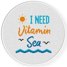 Cross stitching is enjoying a resurgence in popularity as crafters look for different ways to express their creativity. I Need Vitamin Sea Cross Stitch Pattern Daily Cross Stitch