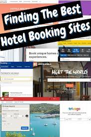 13 Best Hotel Booking Sites The Ultimate 2019 Guide Hotel Booking Sites Booking Sites Hotel Booking