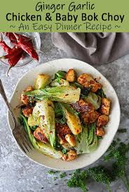 Easy Chicken Baby Bok Choy Recipe Savory Spin Recipe Ginger Recipes Bok Choy And Chicken Recipe Recipes