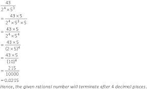 To write the decimal number 37 in binary, how many binary digit are required? The Decimal Expansion Of The Rational Number 43 2 To The Power4 Multiplied By 5 To The Power 3 Will Terminate After How Many Places Of Decimals Mathematics Topperlearning Com 4frop222