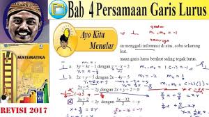 Kali ini kita akan membahas kunci jawaban matematika kelas 5 halaman 161, 164, 165. Persamaan Garis Lurus Smp Kelas 8 Buku Bse Revisi 2018 Matematika Bab 4 4 Ayo Kita Menalar Youtube