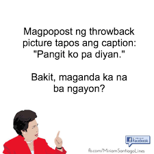 lagot kayo miriam pinoy quotes tagalog quotes hugot funny tagalog quotes