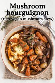 Mushroom Bourguignon Is The Ultimate Hearty Comforting Vegan Stew And It S Also Surprisingly Low C Vegetarian Stew Vegan Dinner Recipes Whole Food Recipes