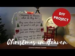Christmas In Heaven Diy Poem With Chair Cricut Amanda Kuhlman Youtube Christmas In Heaven Poem Memorial Christmas Gift Christmas In Heaven