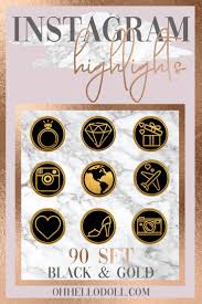 Birthday Instagram Highlight Cover 90 Instagram Story Highlight Icon Covers Gold Foil Black Ultimate Value Pack Story Highlights Instagram Story Instagram Highlight Icons