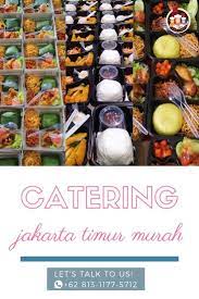 Catering Jakarta Timur Murah Catering Menu Catering Food To Go