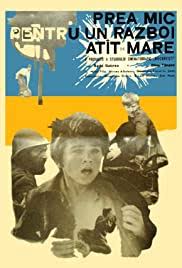 Lista noastra de filme recomandate cu razboi te poate ajuta sa gasesti un film bun. Prea Mic Pentru Un Razboi Atit De Mare 1970 Imdb