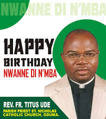 Birthday Wishes for Father Agnelo from Aldona Parish