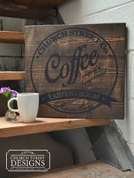 Lattee espresso coffee wood print vintage (sublimation process) sign s/o*. 20 Coffee Signs For Kitchen Magzhouse