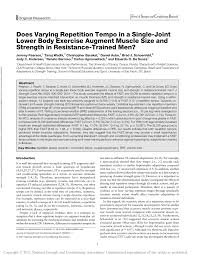 Pdf Does Varying Repetition Tempo In A Single Joint Lower Body Exercise Augment Muscle Size And Strength In Resistance Trained Men