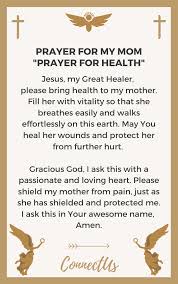 My mom was 39 when she had me. 10 Powerful Prayers For My Mom Connectus