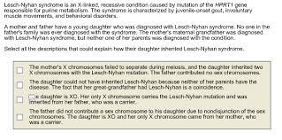 Solved Lesch Nyhan Syndrome Is An X Linked Recessive Con Chegg Com