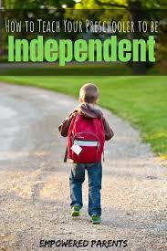 10 Daily Activities To Encourage Independence In Preschoolers - Empowered  Parents