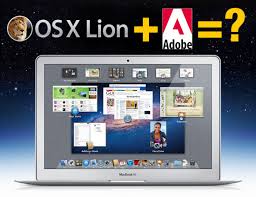 mac os x lion and adobe creative suite what you need to