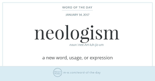 Word Of The Day Neologism Uncommon Words Words Word Of The Day