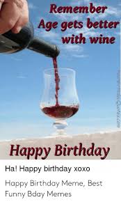 We did not find results for: 25 Best Memes About Wine Happy Birthday Wine Happy Birthday Memes