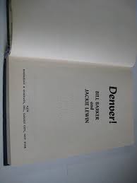 Denver!: Barker, William J: Amazon.com: Books