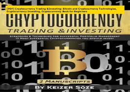 But you could also lose all of your money. Pdf Cryptocurrency Trading Investing Bitcoin And Cryptocurrency