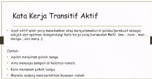 Kata kerja transitif pasifayat pasif ialah ayat yang menekankan/mengutamakan objek dan perbuatannya. Kata Kerja Tema 6 Alam Sekitar Teknologi Hijau