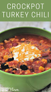 Turkey Chili Recipe Crock Pot Dinner Freebie Finding Mom Recipe Turkey Chili Recipe Easy Turkey Chili Recipe Crockpot Crockpot Turkey