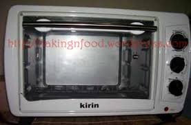 Ngabisin berapa watt dan cek kematangan. Review Oven Listrik Kirin Kbo 250ra A Note Of Baking And Food