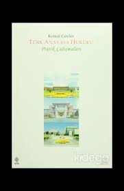 Turk Anayasa Hukuku Kemal Gozler Satin Al Fiyati Kidega