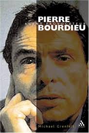 Pierre Bourdieu: Agent Provocateur by Michael James Grenfell
