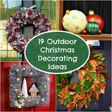 19 Outdoor Christmas Decorating Ideas Allfreechristmascrafts Com