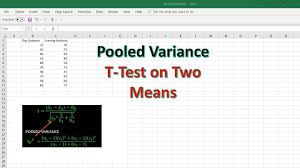 Using Excel For A Pooled Variance T Test With Equal Variances Two Population Means Sigma Unknown Youtube